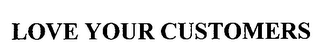 LOVE YOUR CUSTOMERS logo