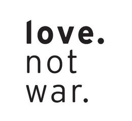 LOVE.NOT WAR. logo