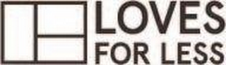 LOVES FOR LESS logo