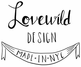 LOVEWILD DESIGN MADE IN NYC logo