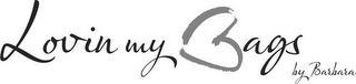 LOVIN MY BAGS BY BARBARA logo