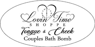 LOVIN TIME SHOPPE TONGUE & CHEEK COUPLES BATH BOMB logo