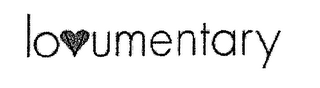 LOVUMENTARY