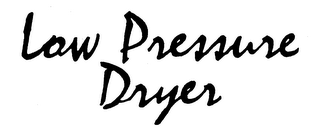 LOW PRESSURE DRYER logo