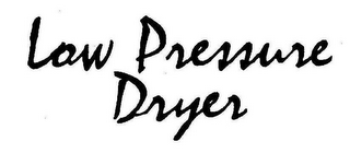LOW PRESSURE DRYER logo