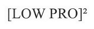 [LOW PRO] 2 logo