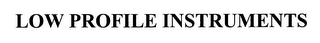 LOW PROFILE INSTRUMENTS logo