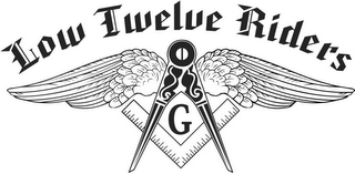 LOW TWELVE RIDERS G