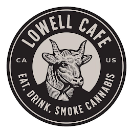 LOWELL CAFE CA US EAT, DRINK, SMOKE CANNABIS logo