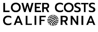 LOWER COSTS CALIFORNIA logo