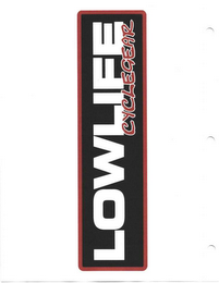 LOWLIFE CYCLE GEAR logo