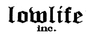 LOWLIFE INC. logo