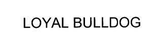 LOYAL BULLDOG logo