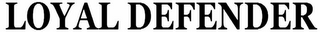 LOYAL DEFENDER logo