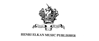 LOYAL EN TOUT HENRI ELKAN MUSIC PUBLISHER logo