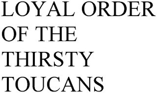 LOYAL ORDER OF THE THIRSTY TOUCANS logo