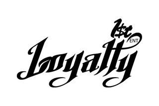 LOYALTY 1$T ENT logo