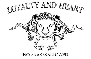 LOYALTY AND HEART NO SNAKES ALLOWED logo