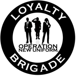 LOYALTY BRIGADE OPERATION NEW UNIFORM logo