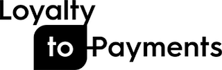 LOYALTY TO PAYMENTS logo