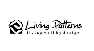 LP LIVING PATTERNS LIVING WELL BY DESIGN logo