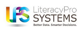 LPS LITERACYPRO SYSTEMS BETTER DATA. SMARTER DECISIONS logo