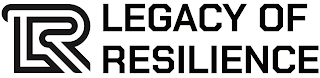 LR LEGACY OF RESILIENCE logo