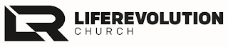 LR LIFEREVOLUTION CHURCH