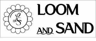 LS LOOM AND SAND logo