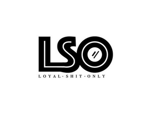 LSO LOYAL SHIT ONLY logo