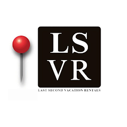 LSVR LAST SECOND VACATION RENTALS