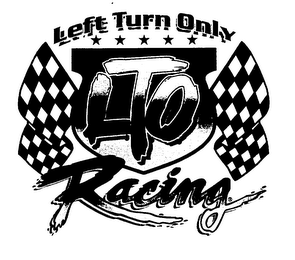 LTO RACING LEFT TURN ONLY logo