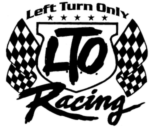 LTO RACING LEFT TURN ONLY logo