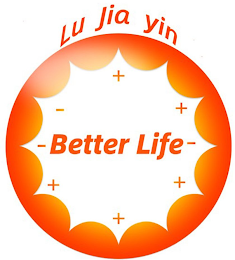 LU JIA YIN BETTER LIFE logo