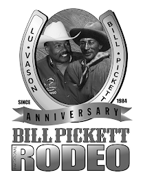 LU · VASON BILL · PICKETT SINCE 1984 ANNIVERSARY BILL PICKETT INVITATIONAL RODEO logo