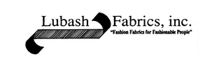 LUBASH FABRICS, INC. "FASHION FABRICS FOR FASHIONABLE PEOPLE" logo