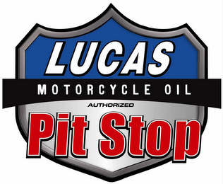 LUCAS MOTORCYCLE OIL AUTHORIZED PIT STOP logo