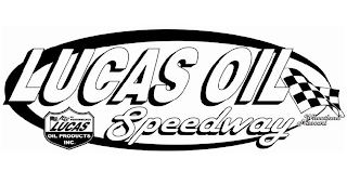 LUCAS OIL SPEEDWAY WHEATLAND MISSOURI HI-PERFORMANCE LUCAS OIL PRODUCTS INC. logo