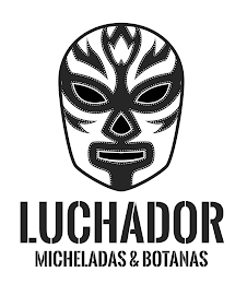 LUCHADOR MICHELADAS & BOTANAS logo
