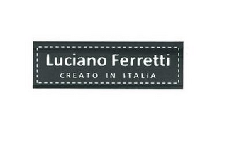 LUCIANO FERRETTI CREATO IN ITALIA logo