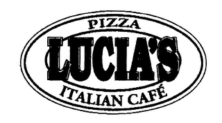 LUCIA'S PIZZA ITALIAN CAFE' logo