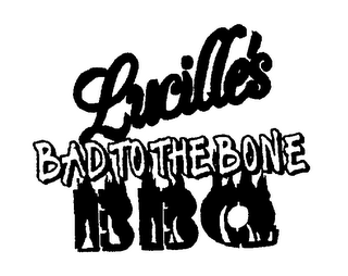 LUCILLE'S BAD TO THE BONE BBQ logo