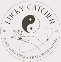 LUCKY CATCHER HOLD YOUR LUCK SHAPE YOUR FUTURE 20 25 logo