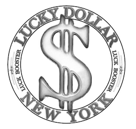 $ LUCKY DOLLAR LUCK BOOSTER NEW YORK LUCK BOOSTER logo