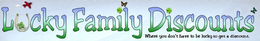 LUCKY FAMILY DISCOUNTS - WHERE YOU DON'T HAVE TO BE LUCKY TO GET A DISCOUNT. logo