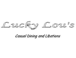 LUCKY LOU'S CASUAL DINING AND LIBATIONS logo