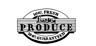 LUCKY PRODUCE 100% FRESH 100% GUARANTEED logo