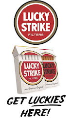 LUCKY STRIKE FILTERS GOLD LUCKY STRIKE FILTERS AN AMERICAN ORIGINAL RED LUCKY STRIKE FILTERS AN AMERICAN ORIGINAL GET LUCKIES HERE logo