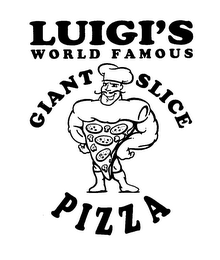 LUIGI'S WORLD FAMOUS GIANT SLICE PIZZA logo