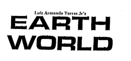 LUIS ARMANDO TORRES JR'S EARTH WORLD logo